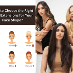 How to Choose the Right Hair Extensions for Your Face Shape