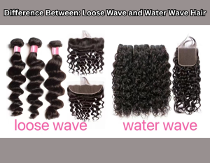 Loose Wave and Water Wave Hair