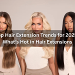 Top Hair Extension Trends for 2025 What’s Hot in Hair Extensions